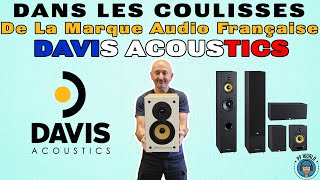 Dans Les COULISSES De La Marque Audio Française DAVIS ACOUSTICS ! (vidéo chapitrée)