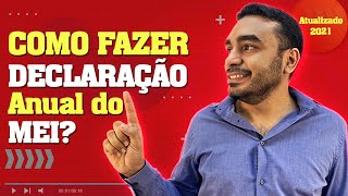 Como fazer Declaração Anual do MEI | EM MENOS DE 6 MINUTOS