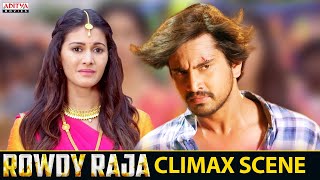 Rowdy Raja Climax Scene | Rowdy Raja Hindi Dubbed Movie | Raj Tarun , Amyra Dastur