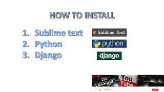 How to install Python II Django II Sublime text on windows