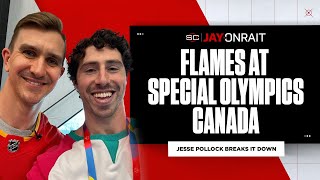 Pollock: ‘The Flames played against Special Olympics Canada athletes; it was amazing’ | JayOnSC