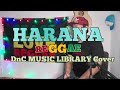 Harana (Reggae) - Parokya ni Edgar | DnC Music Library