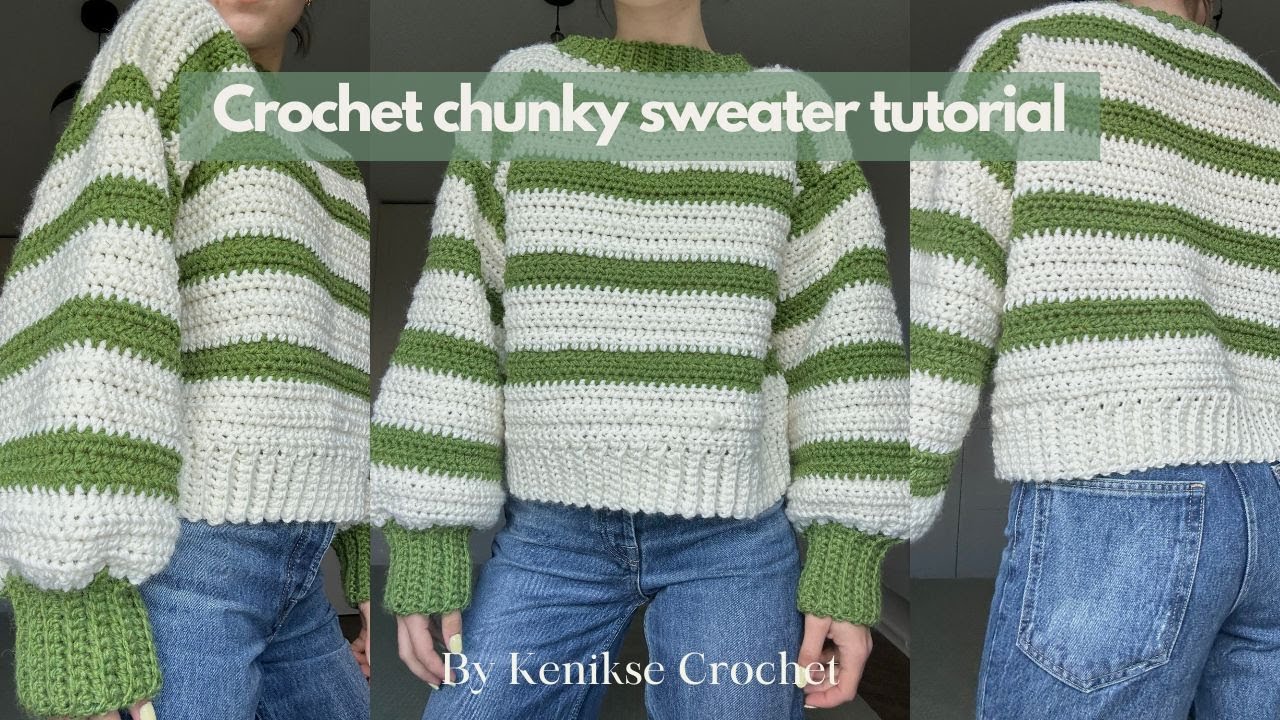 Crochet Chunky Sweater Tutorial I Kenikse Crochet Youtube