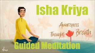 #IshaKriya | Free Guided Meditation by Sadhguru | Sounds of Isha | #Sadhguru