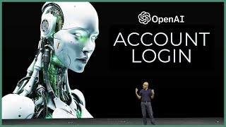 How to Login OpenAI Account 2024 | Sign In OpenAI Account