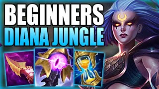 HOW TO PLAY DIANA JUNGLE & EASILY CARRY GAMES FOR BEGINNERS! - Gameplay Guide League of Legends