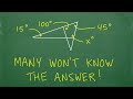 Find the angle in the figure – do you understand triangle properties?