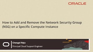 How to Add or Remove Network Security Group (NSG) from an OCI Instance