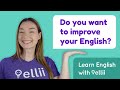 Improve your English with Ellii!