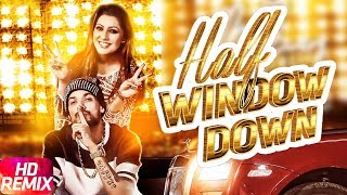 Half Window Down | Dhol Mix | Ikka | Neetu Singh | Dr Zeus | Speed Records