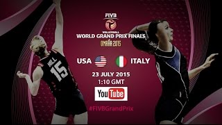 Live: USA vs Italy - FIVB World Grand Prix Finals 2015