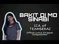 bakit di mo sinabi ica official lyrics