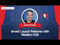 Smart Layout Patterns with Modern CSS with KEVIN POWELL – SmashingConf Amsterdam 2026