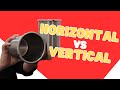 Which is Better? Horizontal vs Vertical