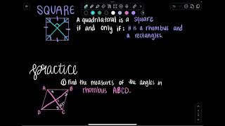 Geometry 7.4: Special Parallelograms (Rhombus, Rectangle, and Square)
