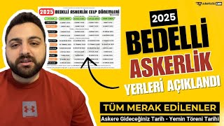 Bedelli Askerlik Yerleri Açıklandı! - MERAK EDİLENLER ve YEMİN TÖRENİ TARİHİNİZ - 23 Ocak 2025