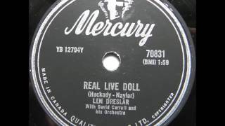 Len Dreslar - Real Live Doll - Mercury - 1956