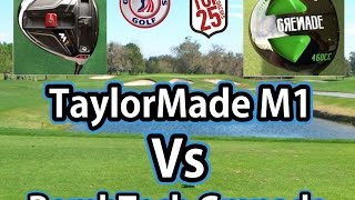 Head 2 Head - BombTech Grenade Vs TaylorMade M1