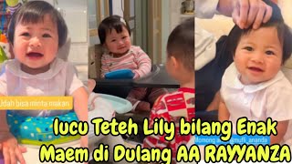 LUCU BANGET BABY LILY BILANG ENAAK MAKAN SIANG DI DULANG AA RAYYANZA