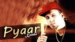 Pyaar (FULL SONG) - Kambi | Parmish Verma | New Punjabi Songs 2018 | Tarsem Jassar | Parmish Verma