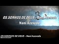 Os sonhos de Deus (Nani Azevedo) com voz e letra