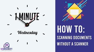 1 Minute Wednesday - SCANNING IN NOTES