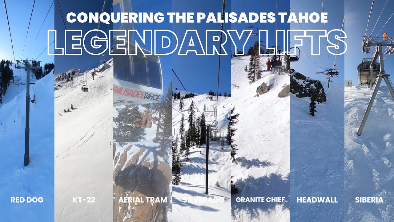 PALISADES TAHOE | Conquering The Legendary Lifts | Lake Tahoe - YouTube