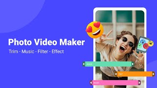 Photo Video Maker - Best app to create videos from photos and music.