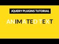 Awesome Animated Text using JQuery | Funny Text JS Tutorial