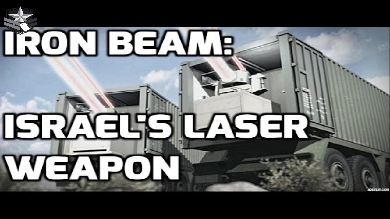 IRON BEAM : ISRAEL'S LASER AIR DEFENSE SYSTEM : TOP 5 FACTS - YouTube