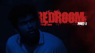 REDROOM | part-2 of 3 | Jaseelflick