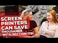 Screen Printers Can Save Thousands with Section 179!