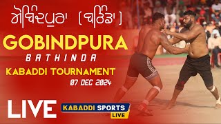 🔴[Live] Kabaddi Tournament Gobindpura (Bathinda) 07 Dec 2024 Kabaddi Sports Live #todaylivekabaddi