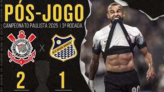 CORINTHIANS 2X1 ÁGUA SANTA 🔴 PÓS-JOGO: ZONA MISTA E COLETIVA | FASE DE GRUPOS | PAULISTÃO 2025