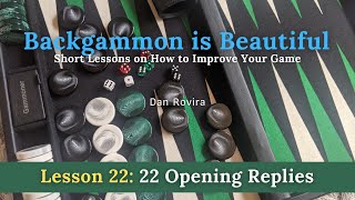Backgammon: 22 Opening Replies (Lesson 22)
