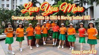 💃LOVE YOU MORE - LINE DANCE💃DEMO BY HAPPY COLORFUL GB💃