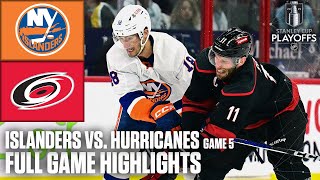 1st Round: New York Islanders vs. Carolina Hurricanes Game 5 | Full Game Highlights