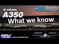 iniBuilds A350: What we know by now (including additional information on top of public announcement)