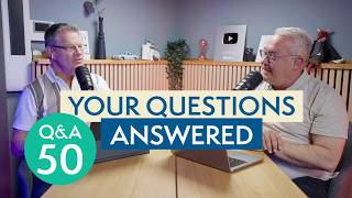 QA50 - Listener Questions, Episode 50