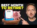The Month You Retire Really Matters