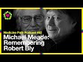 mpp82 michael meade remembering robert bly