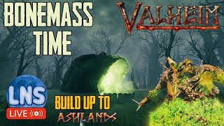 Valheim Ashlands Build Up - Bonemass Dies Then The Mountains! Silver Fun! Part 3 (18+ Live Stream)