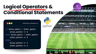 Python Conditional Statements & Error Handling | Python If Statements | Learn Football With Python