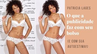 O que a PUBLICIDADE faz com seu BOLSO (e com sua AUTOESTIMA!)