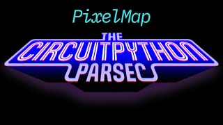 John Park's CircuitPython Parsec: PixelMap @adafruit @johnedgarpark #adafruit #circuitpython