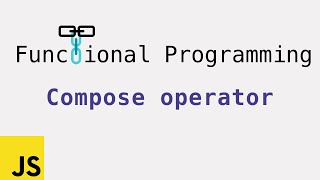 Functional Programming: Compose