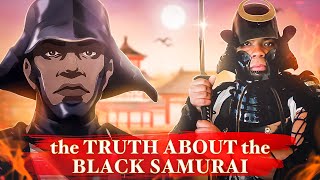Yasuke The Black Samurai? Did He Really Exist?