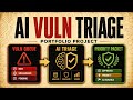 Build This AI Vulnerability Triage Agent for Your Cybersecurity Portfolio