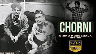CHORNI | Sidhu Moose Wala | Divine | FULL Song | Latest Punjabi Song 2023