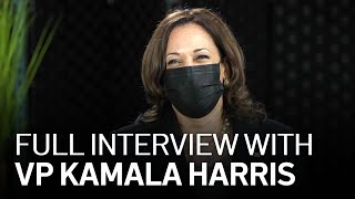 Exclusive: Full Interview With Vice President Kamala Harris